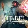  Citadel: Forged with Fire spill