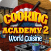  Cooking Academy 2: World Cuisine spill