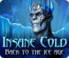  Insane Cold: Back to the Ice Age spill