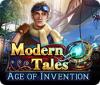  Modern Tales: Age of Invention spill