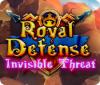  Royal Defense: Invisible Threat spill
