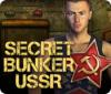  Secret Bunker USSR spill