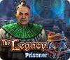  The Legacy: Prisoner spill