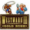  Westward III: Gold Rush spill