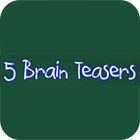  Five Brain Teasers spill