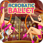  Acrobatic Ballet spill