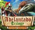  Adelantado Trilogy: Book Three spill