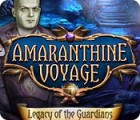  Amaranthine Voyage: Legacy of the Guardians spill