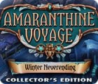  Amaranthine Voyage: Winter Neverending Collector's Edition spill