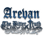 Arevan: The Bitter Truth spill Arevan: The Bitter Truth spill