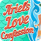  Ariel's Love Confessions spill