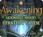  Awakening: Moonfell Wood Strategy Guide spill