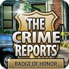  The Crime Reports. Badge Of Honor spill