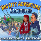  Big City Adventure: Vancouver Collector's Edition spill