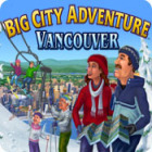  Big City Adventure: Vancouver spill