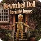  Bewitched Doll: Horrible House spill
