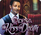  Cadenza: The Kiss of Death spill
