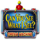  Can You See What I See? Dream Machine spill