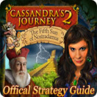  Cassandra's Journey 2: The Fifth Sun of Nostradamus Strategy Guide spill