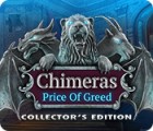  Chimeras: The Price of Greed Collector's Edition spill