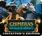  Chimeras: The Signs of Prophecy Collector's Edition spill