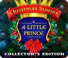  Christmas Stories: A Little Prince Collector's Edition spill