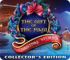  Christmas Stories: The Gift of the Magi Collector's Edition spill