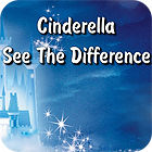  Cinderella. See The Difference spill