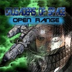  Crusaders of Space: Open Range spill