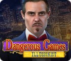  Dangerous Games: Illusionist spill
