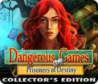  Dangerous Games: Prisoners of Destiny Collector's Edition spill