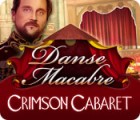  Danse Macabre: Crimson Cabaret spill