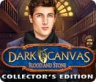  Dark Canvas: Blood and Stone Collector's Edition spill