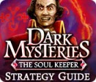  Dark Mysteries: The Soul Keeper Strategy Guide spill