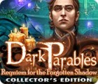  Dark Parables: Requiem for the Forgotten Shadow Collector's Edition spill