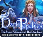  Dark Parables: The Swan Princess and The Dire Tree Collector's Edition spill