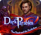  Dark Parables: The Thief and the Tinderbox spill
