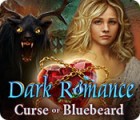  Dark Romance: Curse of Bluebeard spill