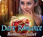  Dark Romance: Romeo and Juliet spill