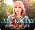  Dark Romance: The Swan Sonata spill