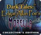  Dark Tales: Edgar Allan Poe's Morella Collector's Edition spill