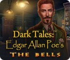  Dark Tales: Edgar Allan Poe's The Bells spill