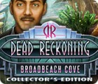  Dead Reckoning: Broadbeach Cove Collector's Edition spill