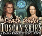  Death Under Tuscan Skies: A Dana Knightstone Novel spill