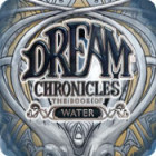  Dream Chronicles: The Book of Water spill