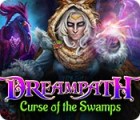  Dreampath: Curse of the Swamps spill