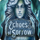  Echoes of Sorrow spill