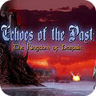  Echoes of the Past: The Kingdom of Despair Collector's Edition spill
