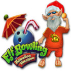  Elf Bowling: Hawaiian Vacation spill