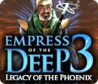  Empress of the Deep 3: Legacy of the Phoenix spill